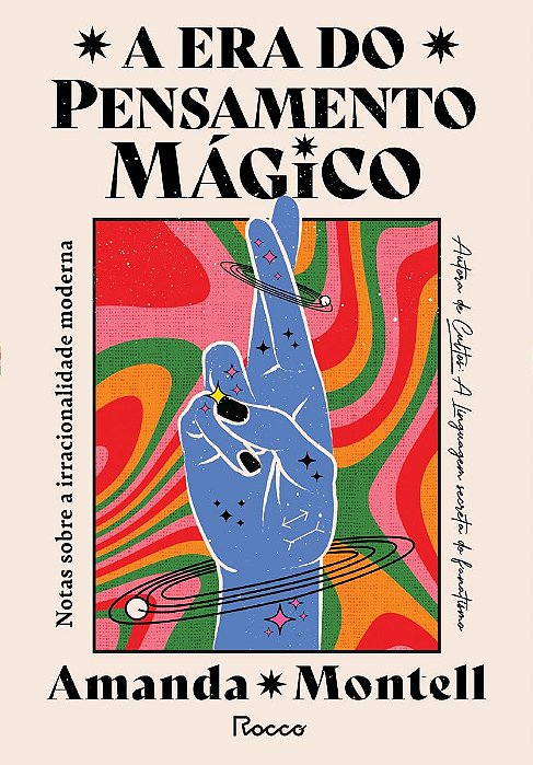 Livro A Era do Pensamento Mágico
