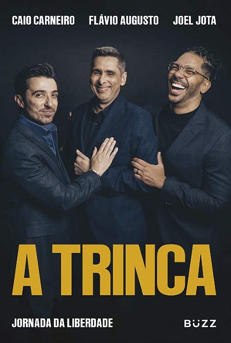 Livro A Trinca: Jornada da Liberdade