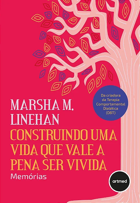 Livro Construindo uma Vida que Vale a Pena ser Vivida
