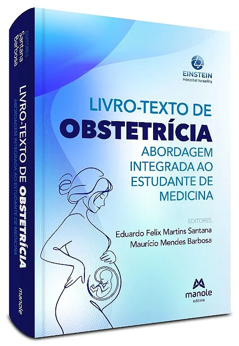 Livro Livro-Texto de Obstetrícia Abordagem Integrada ao Estudante de Medicina