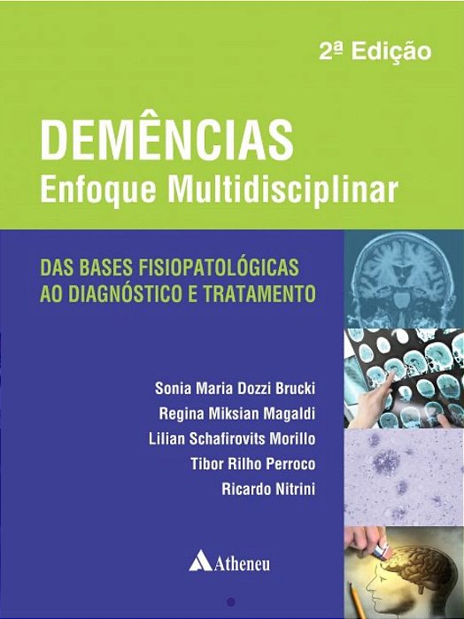 Livro Demências: Enfoque Multidisciplinar Nitrini
