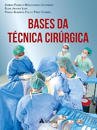 Livro Bases da Técnica Cirúrgica