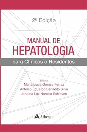 Livro Manual de Hepatologia para Clínicos e Residentes