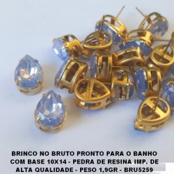 BRINCO NO BRUTO PRONTO PARA O BANHO COM BASE 10X14 - PEDRA DE RESINA IMP. DE ALTA QUALIDADE - PESO 1,9GR - BRU5259