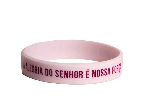 Pulseira de silicone Alegria do Senhor é a Nossa Força
