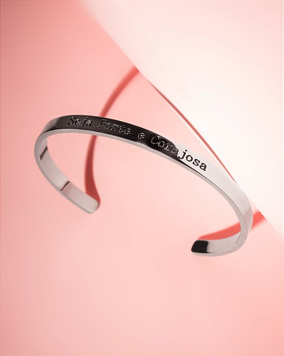 Bracelete Sê Forte e Corajoso