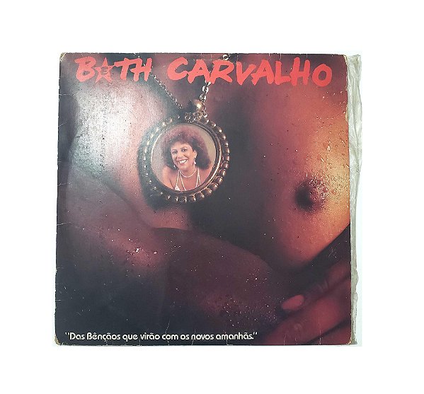Disco de Vinil Beth Carvalho - Das Bençãos que Virão com os novos amanhãs