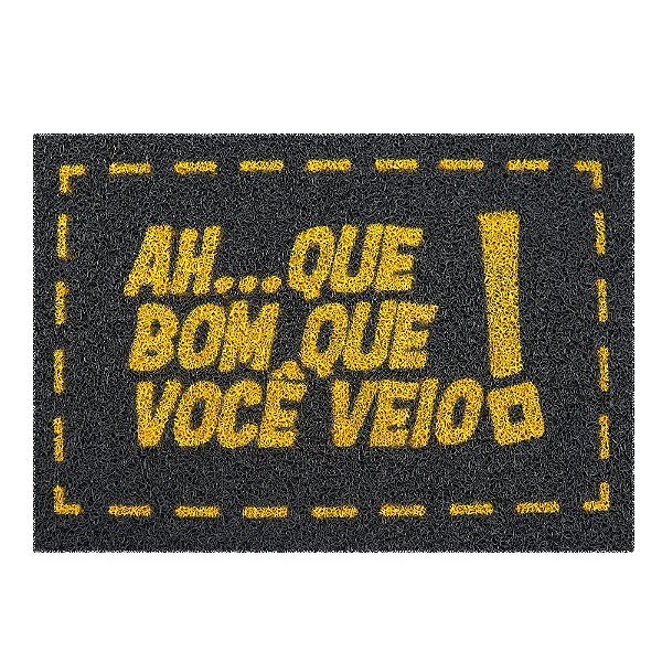 Tapete Capacho - Ah Que Bom - Vinil 60x40cm