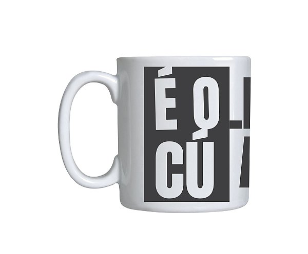 Caneca É O Cúmulo do Absurdo Quequero 325ml