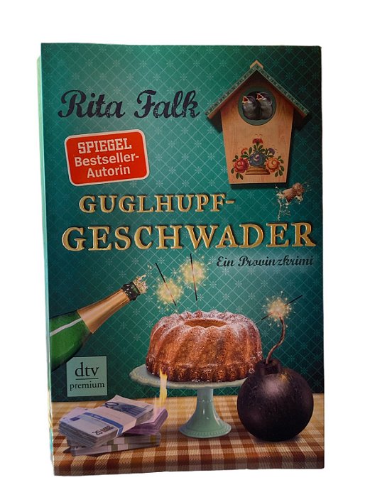 Guglhupfgeschwader- Rita Falk