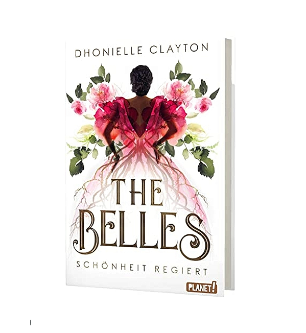 The Belles Schönheit Regiert - Dhonielle Clayton