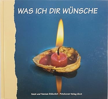 Livro Was ich Dir wünsche