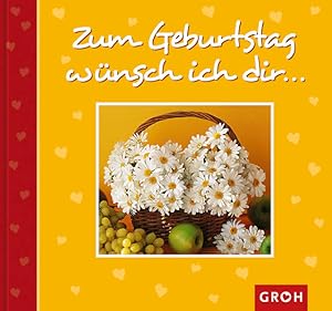 Livro Zum Geburtstag wünsch ich dir (Von Herzen) - Claudia Meißner.