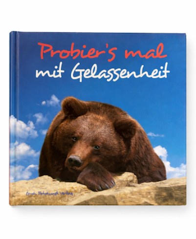 Livro Probiers mal mit Gelassenheit
