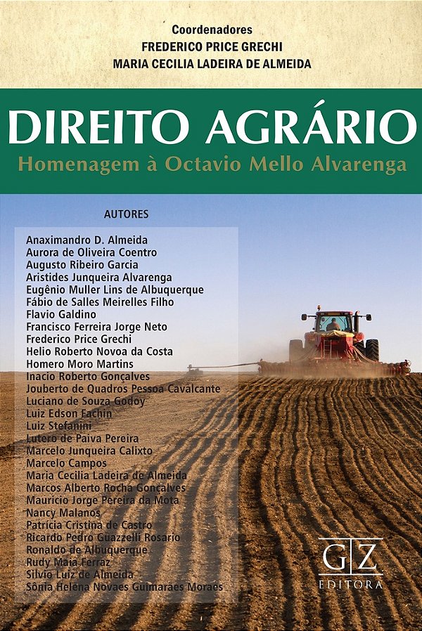 DIREITO AGRÁRIO - Homenagem à Octavio Mello Alvarenga