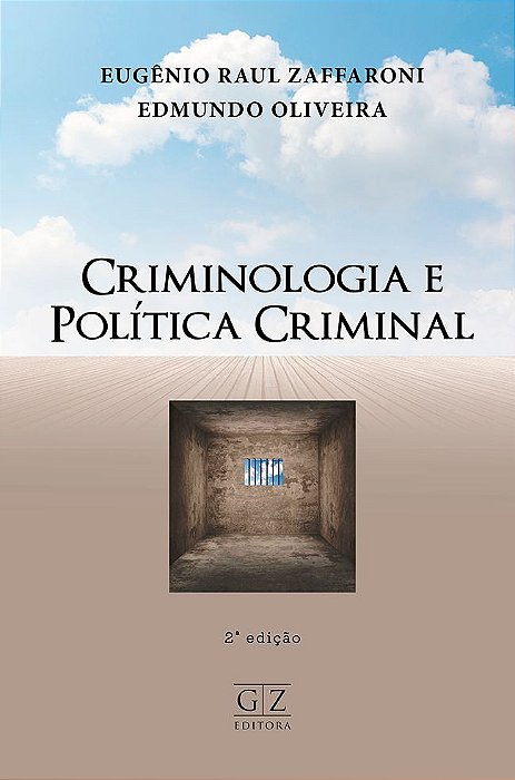 Criminologia e Política Criminal