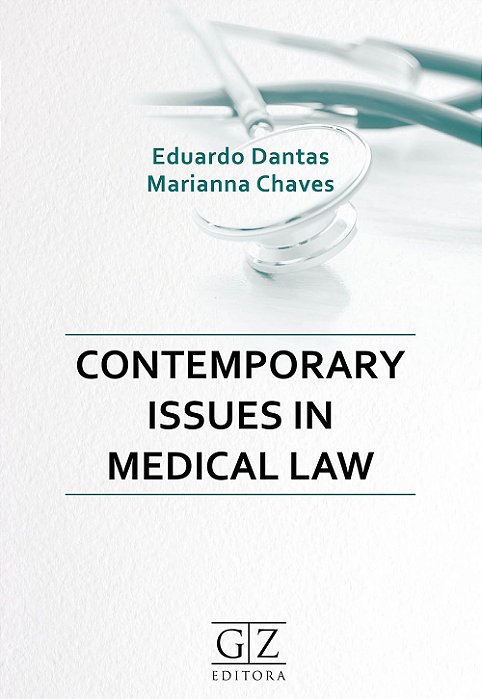 CONTEMPORARY ISSUES IN MEDICAL LAW