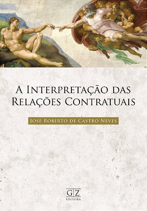 A interpretação das relações contratuais