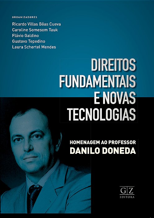 DIREITOS FUNDAMENTAIS E NOVAS TECNOLOGIAS