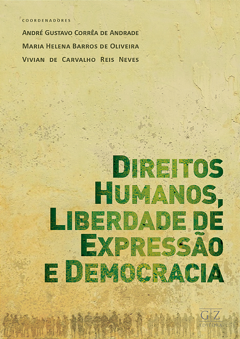 DIREITOS HUMANOS, LIBERDADE DE EXPRESSÃO E DEMOCRACIA