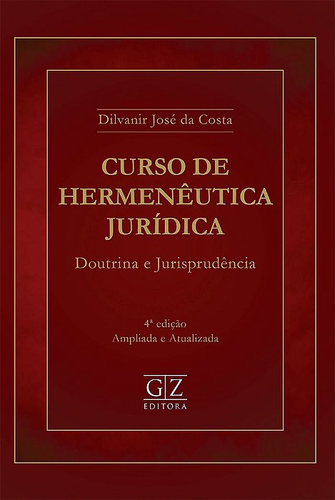 CURSO DE HERMENÊUTICA JURÍDICA