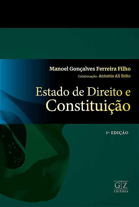 ESTADO DE DIREITO E CONSTITUIÇÃO