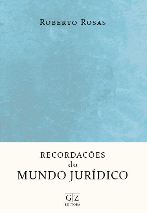 RECORDAÇÕES DO MUNDO JURÍDICO