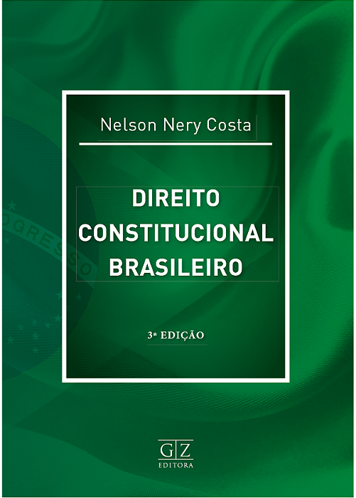 DIREITO CONSTITUCIONAL BRASILEIRO – 3ª ed