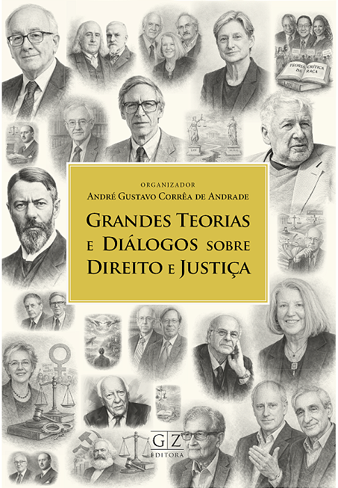 Grandes Teorias e Diálogos sobre Direito e Justiça