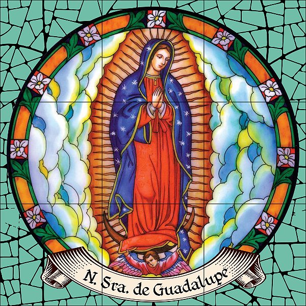 NOSSA SENHORA DE GUADALUPE 60X60CM - 100% AZULEJO