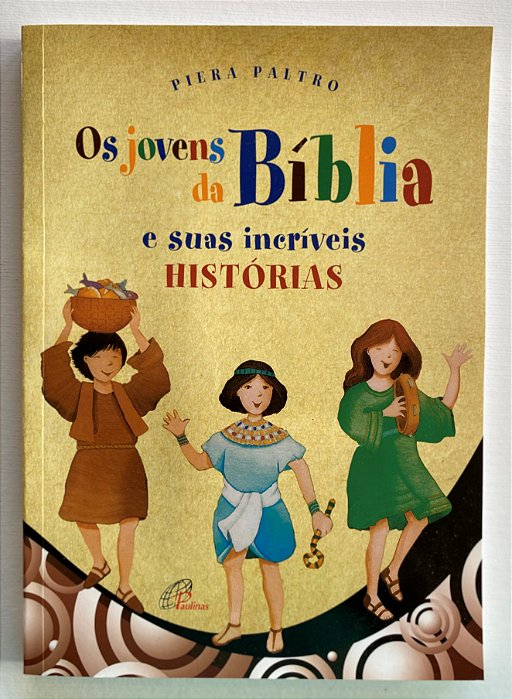 OS JOVENS DA BÍBLIA