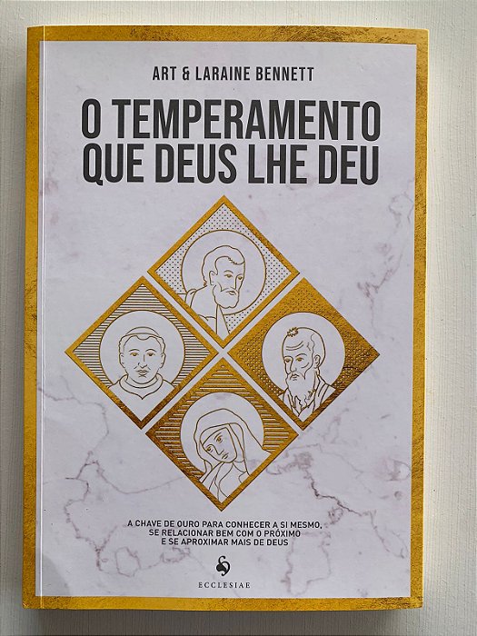 O temperamento que Deus lhe deu