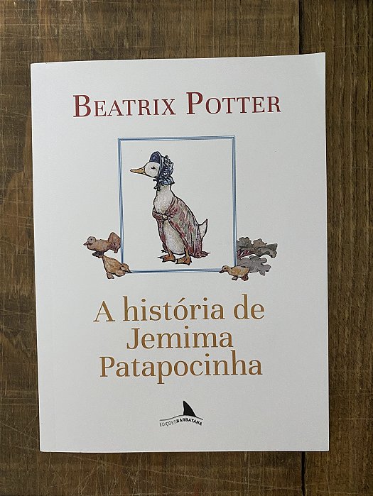 A HISTÓRIA DE JEMIMA PATA POCINHA
