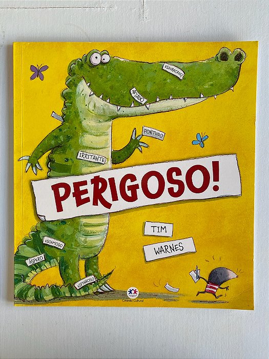 PERIGOSO
