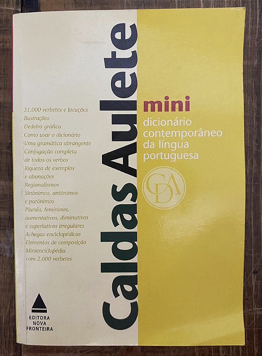 MINIDICIONÁRIO CALDAS AULETE DA LÍNGUA PORTUGUESA