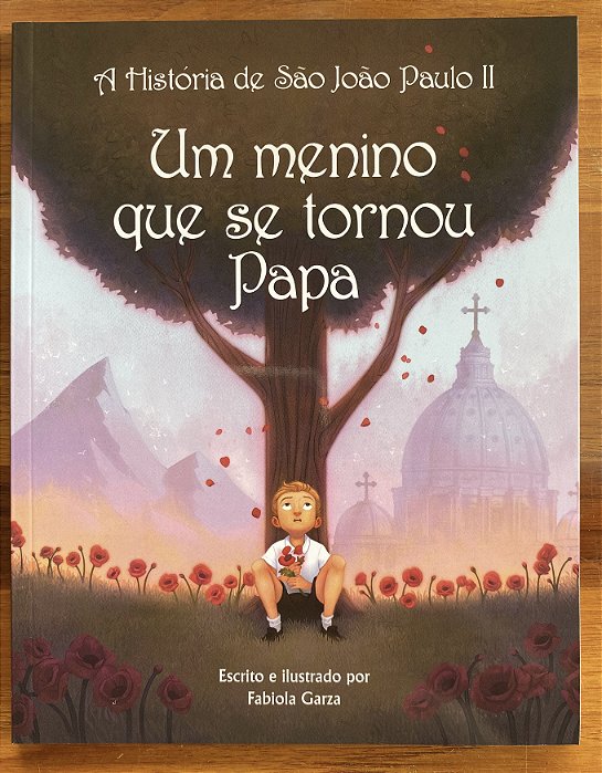UM MENINO QUE SE TORNOU PAPA