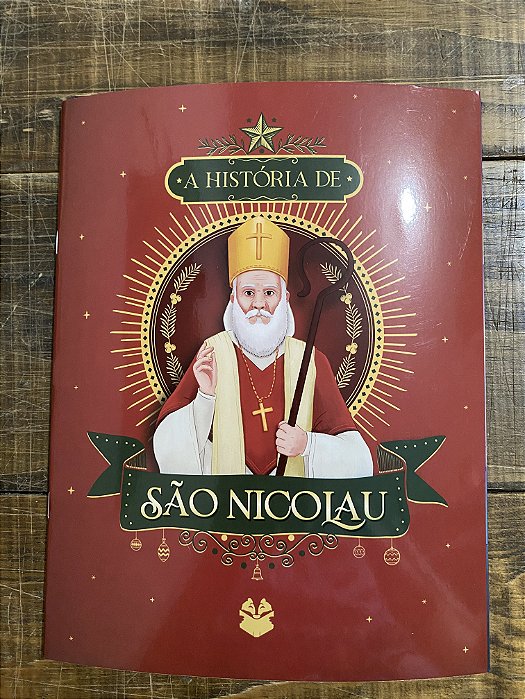 A HISTÓRIA DE SÃO NICOLAU