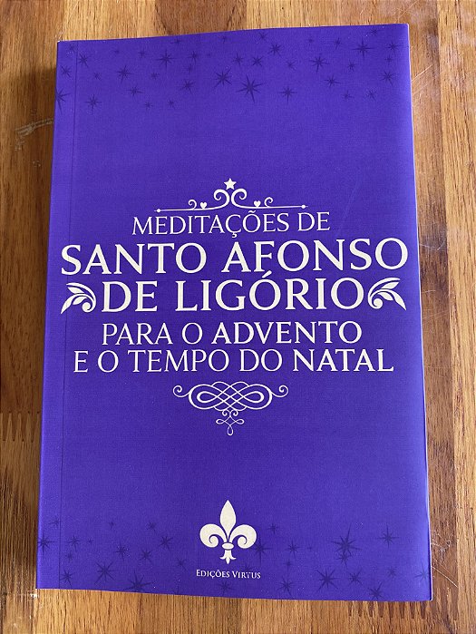 MEDITAÇÕES DE SANTO AFONSO DE LIGORIO PARA O NATAL