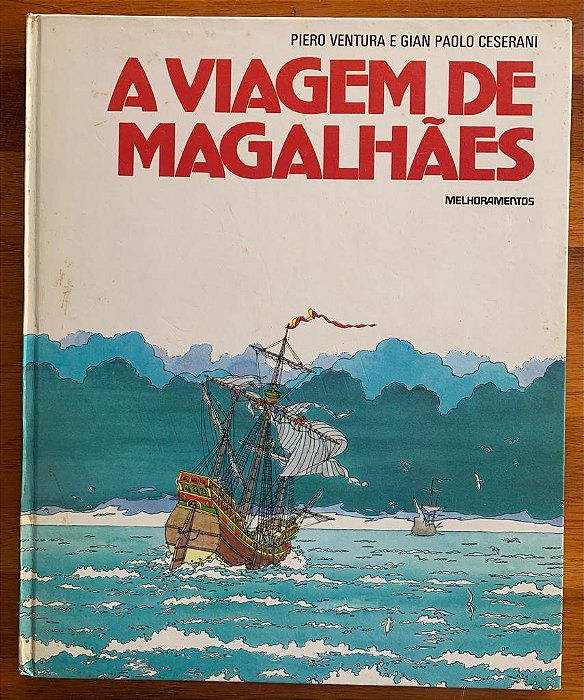 A VIAGEM DE MAGALHÃES
