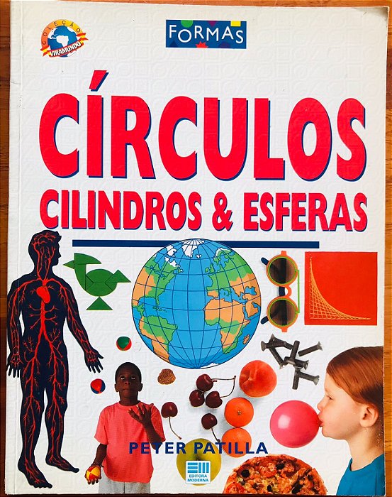CÍRCULOS  CILINDROS E ESFERAS