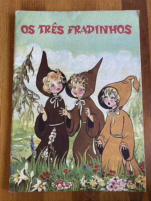 OS TRÊS FRADINHOS