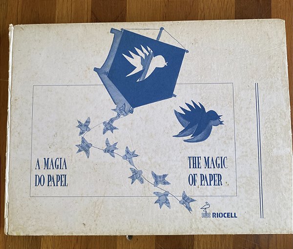 A MAGIA DO PAPEL