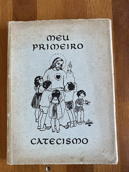 MEU PRIMEIRO CATECISMO