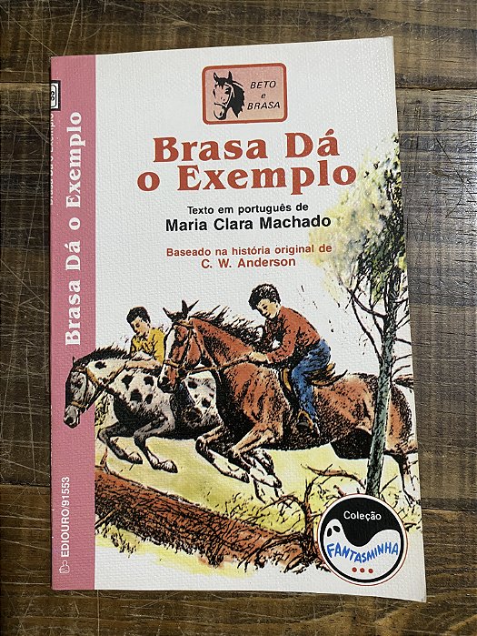 BRASA DÁ O EXEMPLO