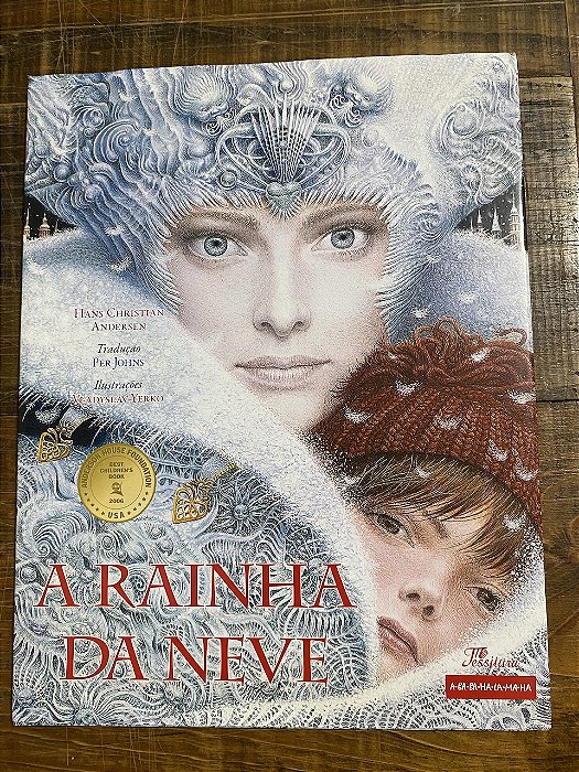 A RAINHA DA NEVE