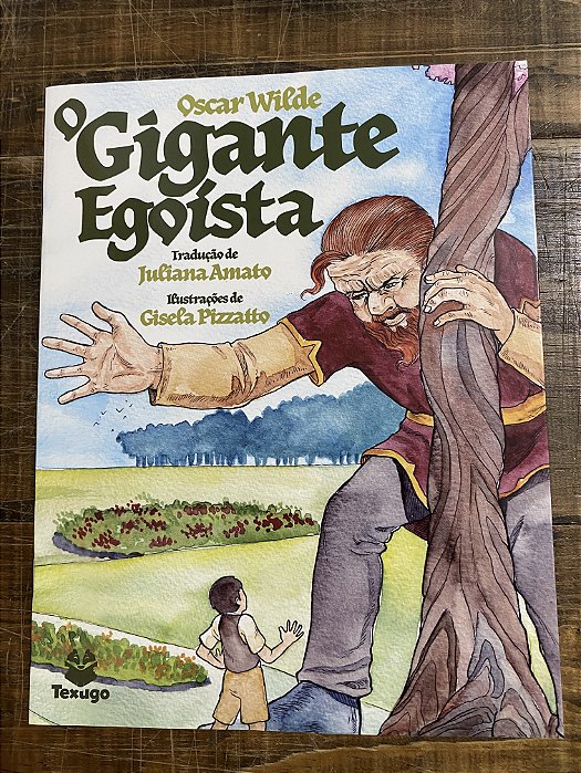 O GIGANTE EGOISTA