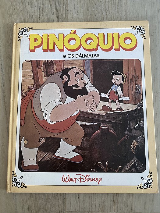 PINOQUIO e OS DÁLMATAS
