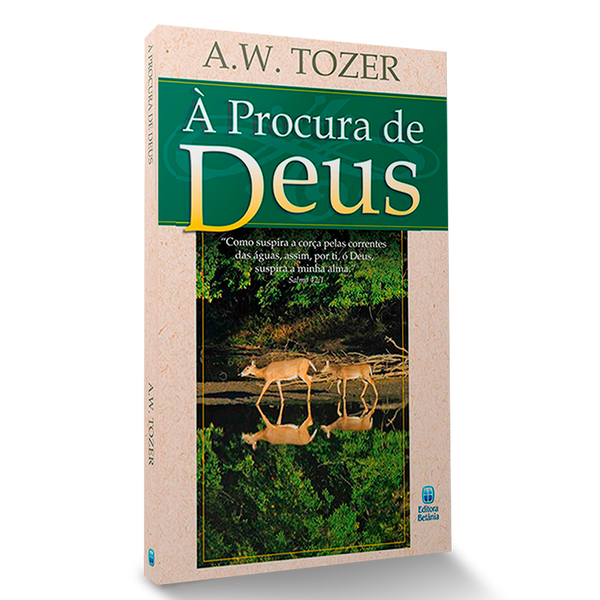 Livro À Procura de Deus - A.W. Tozer