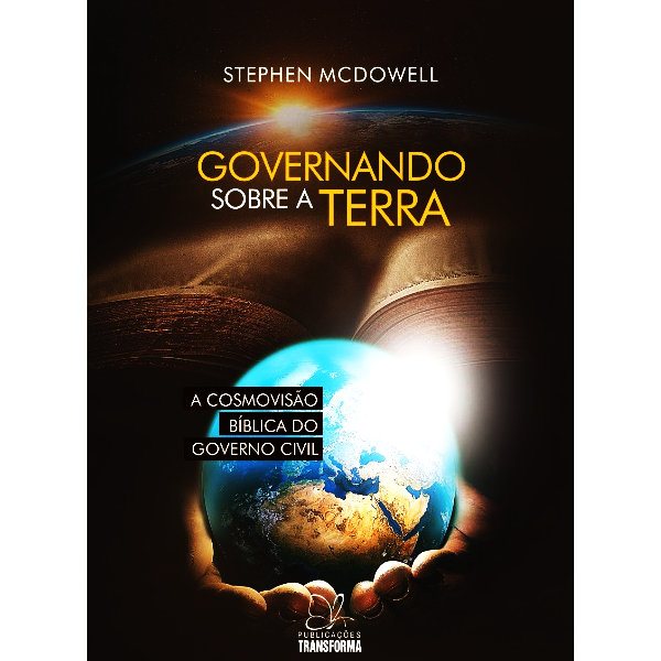 Livro Governando sobre a Terra – Stephen McDowell