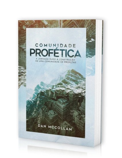 Comunidade profética - Dan Mccolan